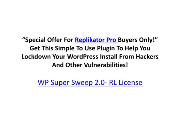 WP Super Sweep 2.0- RL License