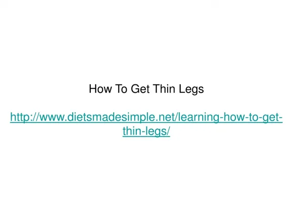 How To Get Thin Legs
