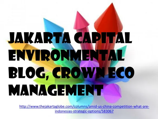 Jakarta Capital Environmental Blog, Crown Eco Management: Am