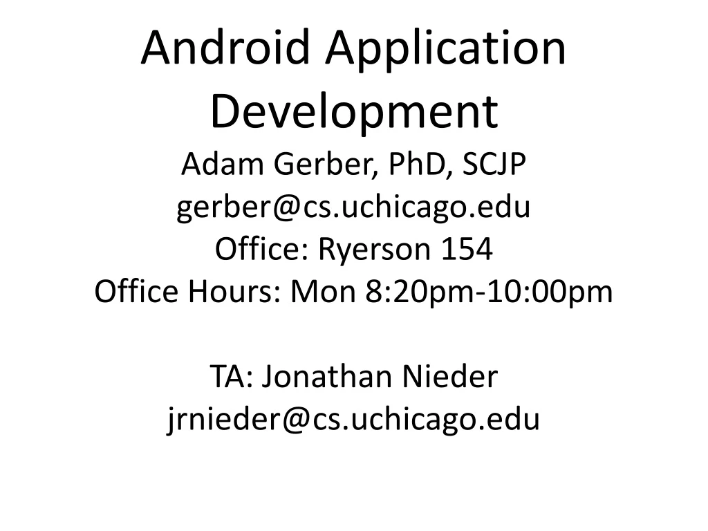 android application development adam gerber