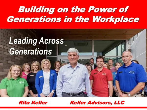 Building on the Power of Generations in the Workplace