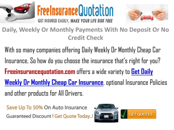 Car Insurance On Daily ,Weekly Or Monthly Bases