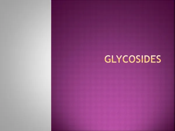 glycosides