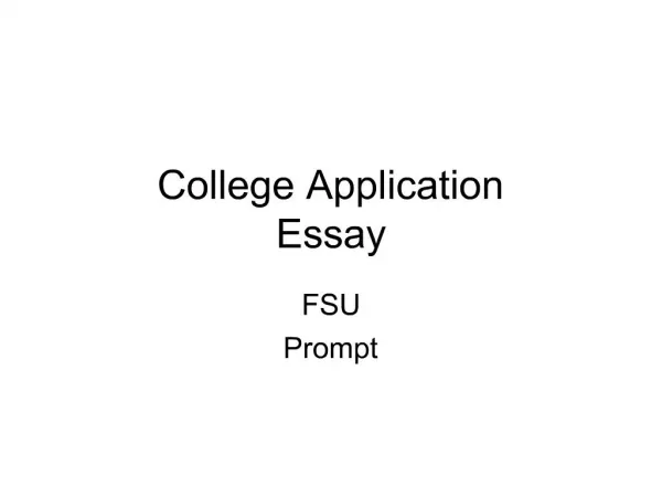 College Application Essay