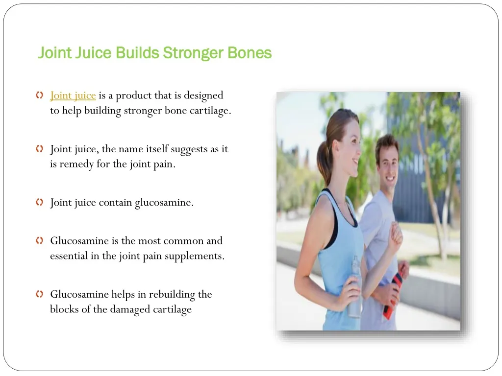 joint juice builds stronger bones