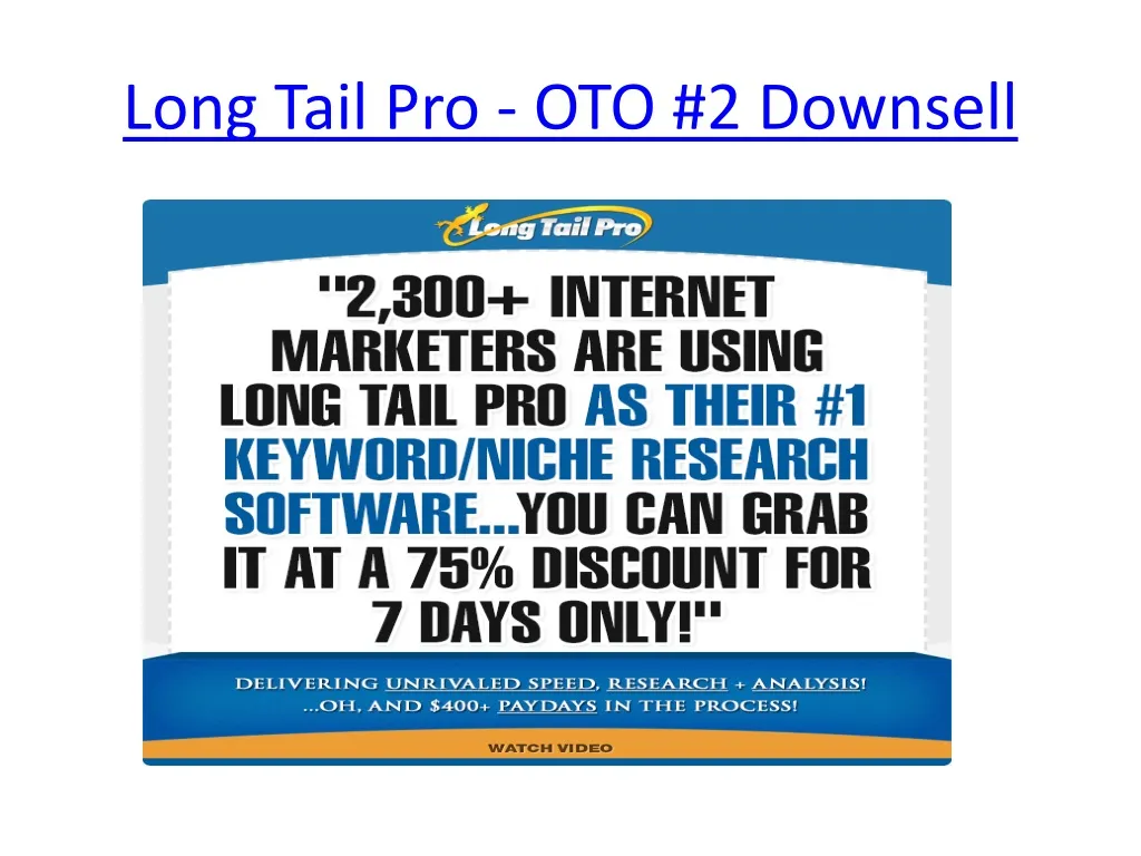 long tail pro oto 2 downsell