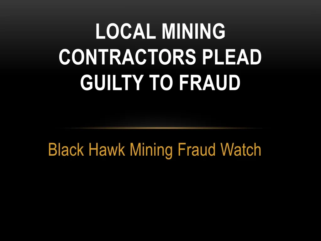 local mining contractors plead guilty to fraud