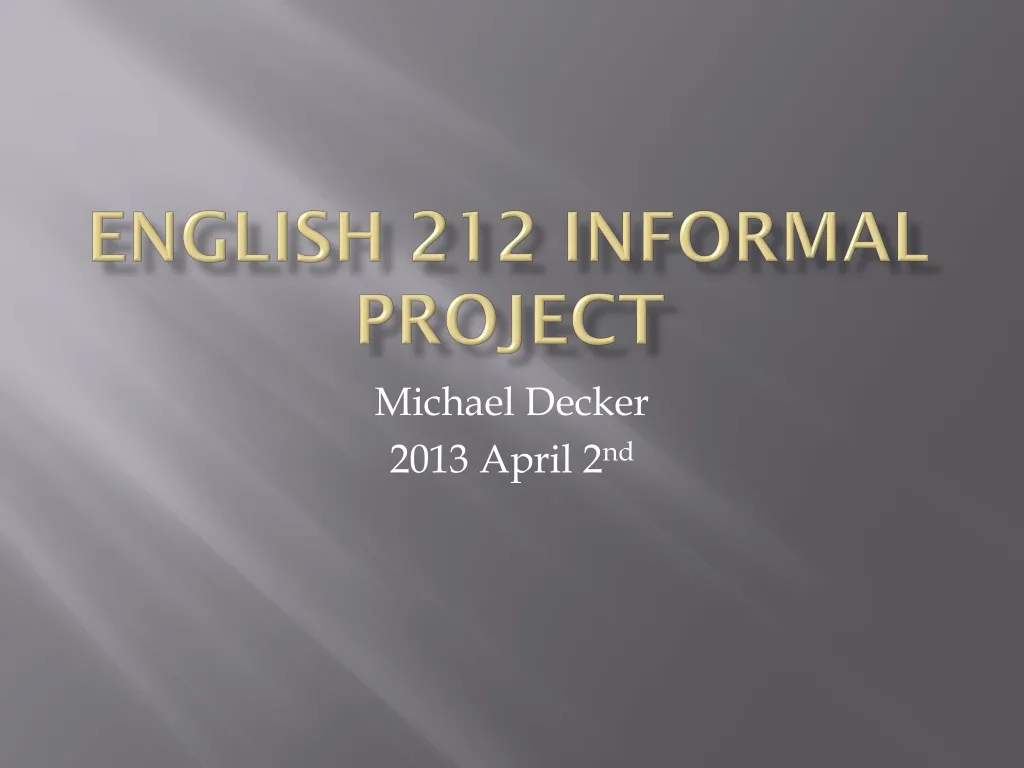 english 212 informal project