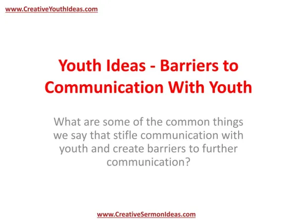 Youth Ideas - Barriers to Communication With Youth
