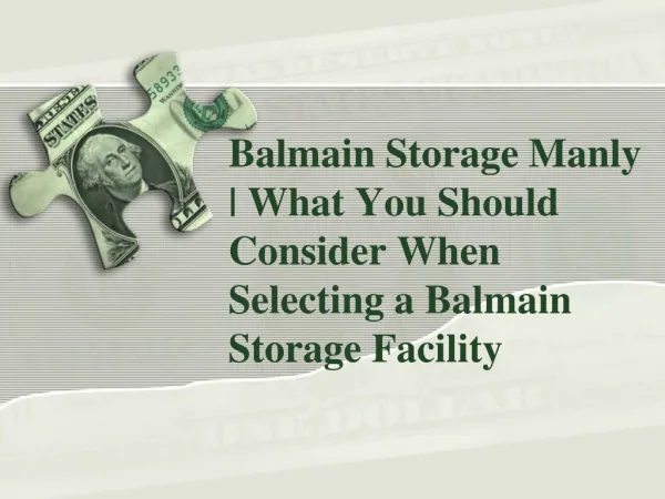 What You Should Consider When Selecting a Balmain Storage Fa