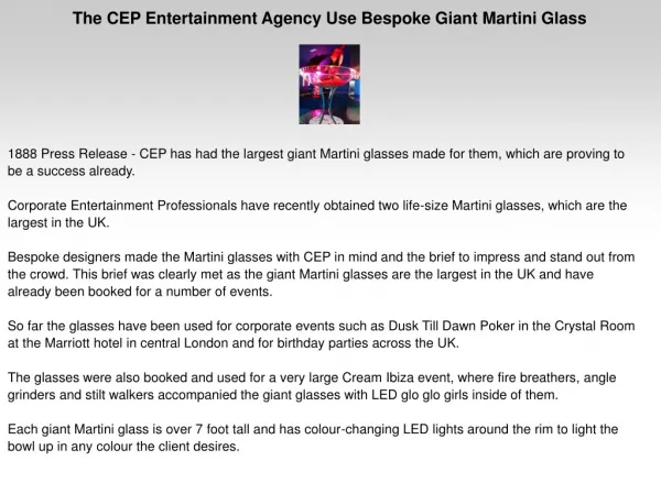 The CEP Entertainment Agency Use Bespoke Giant Martini Glass