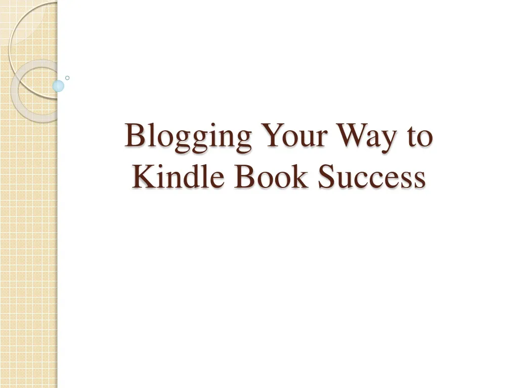 blogging your way to kindle book success