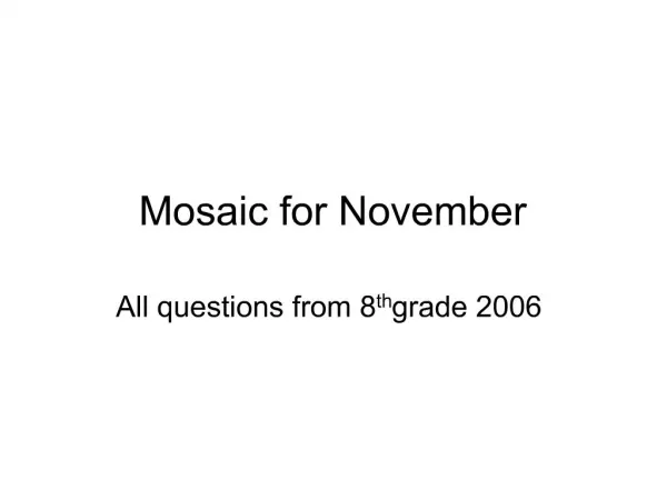 Mosaic for November