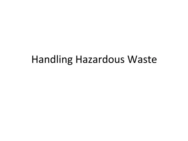 Handling Hazardous Waste