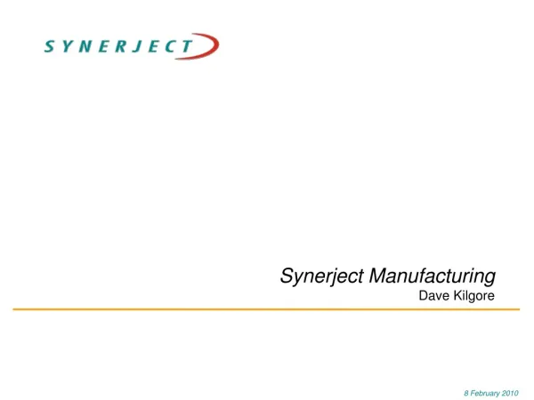 Synerject Manufacturing Dave Kilgore