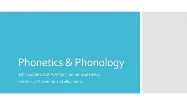 Phonetics &amp; Phonology