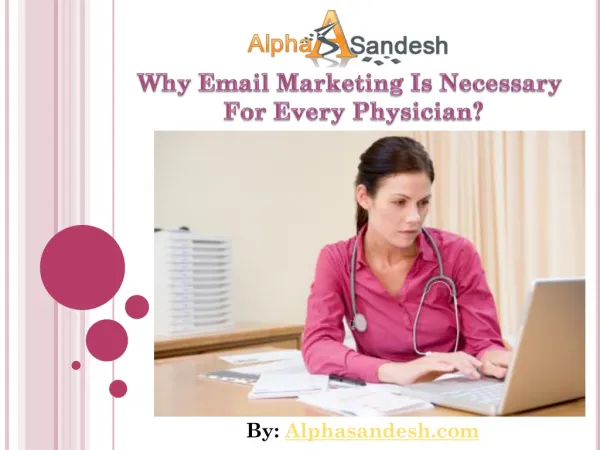 Why Email Marketing Is Necessary For Every Physician?