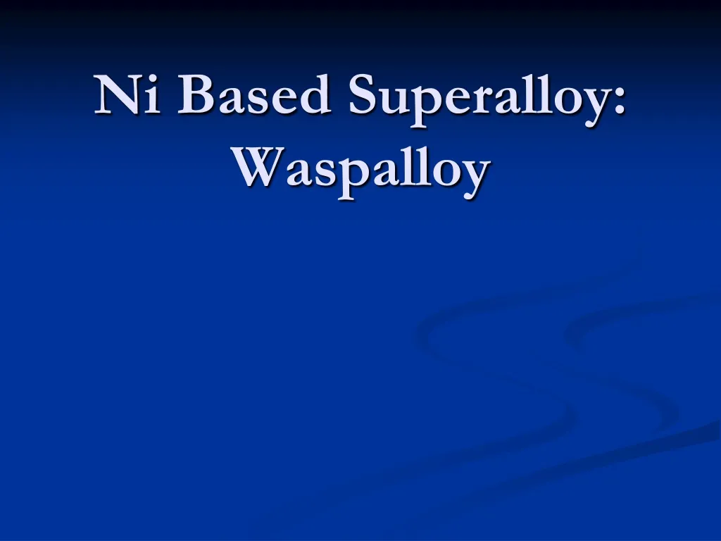 ni based superalloy waspalloy