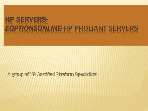 Hp Proliant Servers- Eoptionsonline