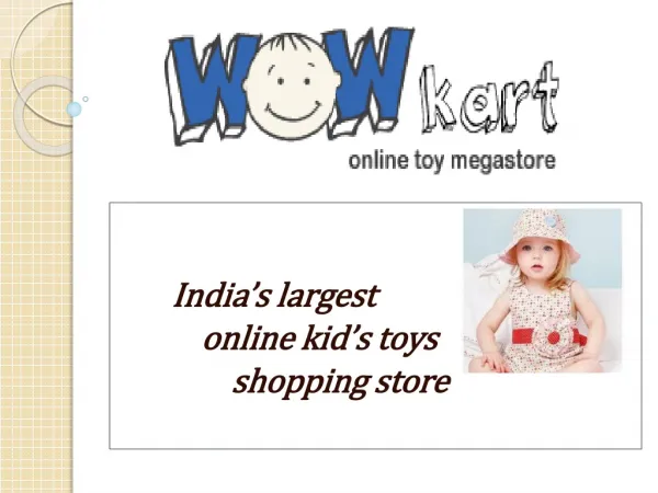 Baby Toy Stores- Wowkart