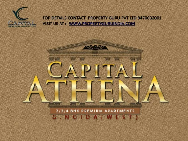 Capital Athena Call Property Guru Pvt Ltd 8470032001