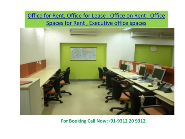Furnished office spaces