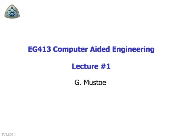 EG413 Computer Aided Engineering Lecture 1