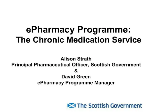 ePharmacy Programme: The Chronic Medication Service