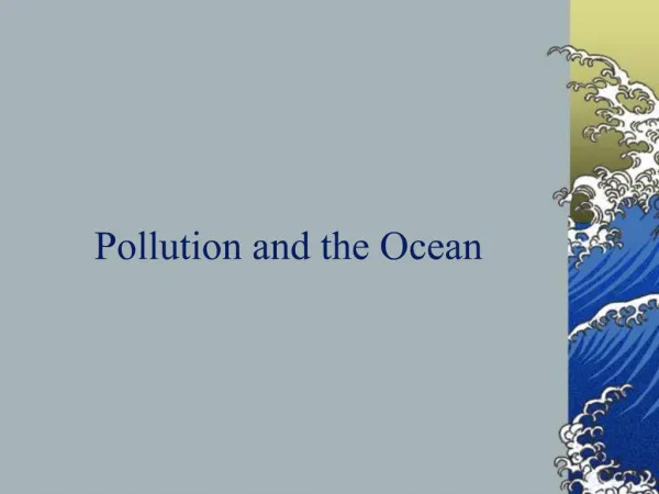 Pollution and the Ocean