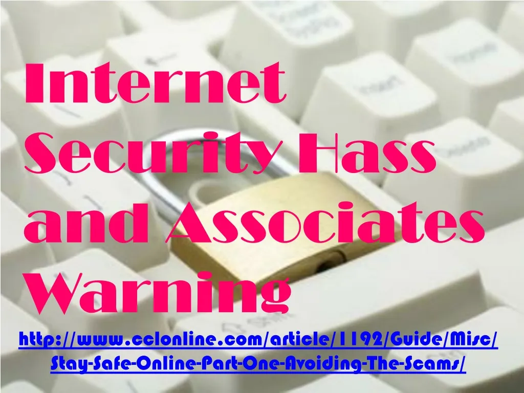 internet security hass and associates warning