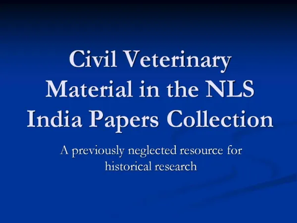 Civil Veterinary Material in the NLS India Papers Collection
