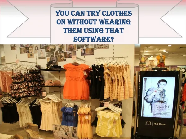 You Can Try Clothes on Without Wearing Them Using That Softw