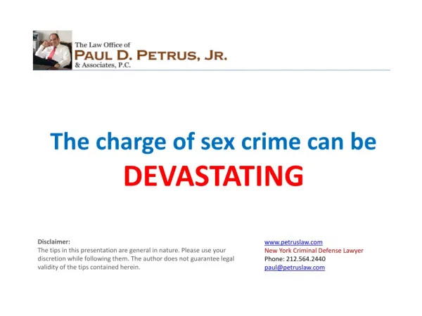 The charge of sex crime can be DEVASTATING