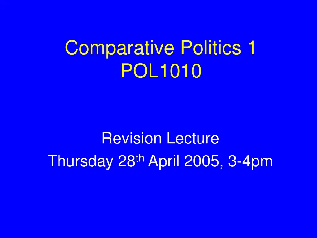 comparative politics 1 pol1010