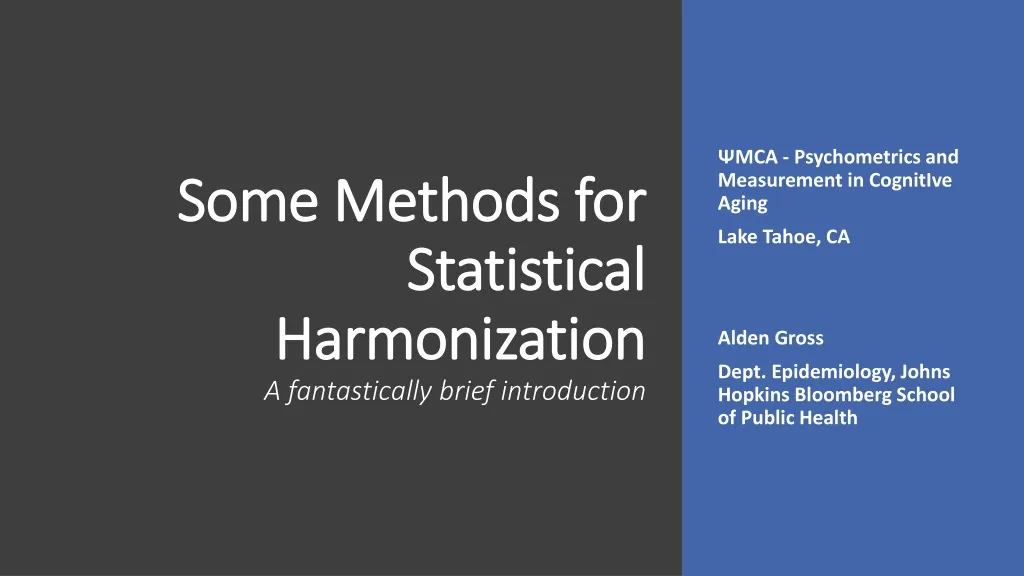 some methods for statistical harmonization a fantastically brief introduction
