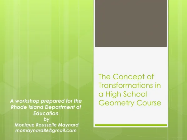 The Concept of Transformations in a High School Geometry Course