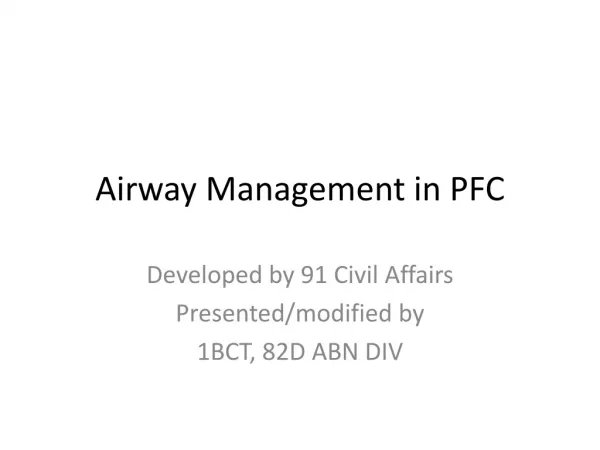 Airway Management in PFC
