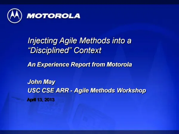 Injecting Agile Methods into a