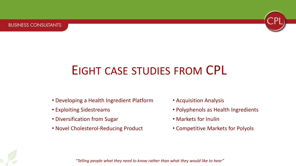 eight case studies from cpl