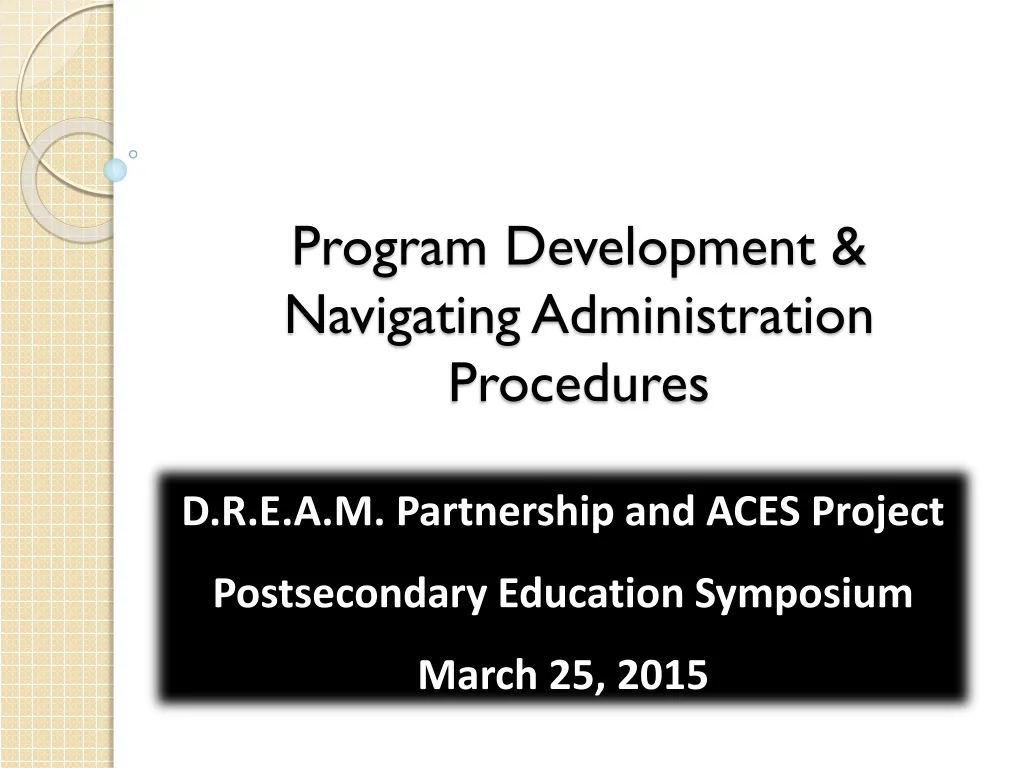 program development navigating administration procedures