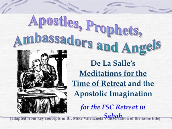 Apostles, Prophets, Ambassadors and Angels