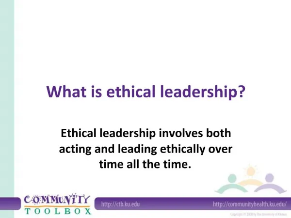 What is ethical leadership
