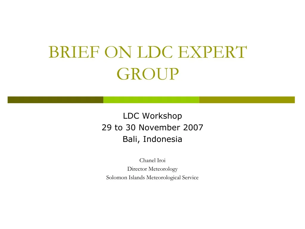 brief on ldc expert group