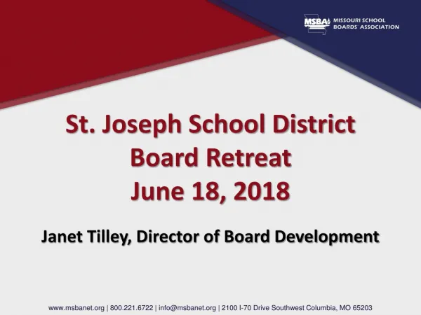 St. Joseph School District Board Retreat June 18, 2018