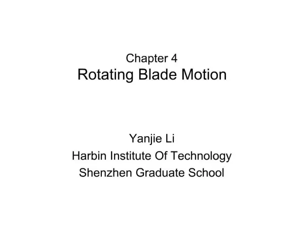 Chapter 4 Rotating Blade Motion