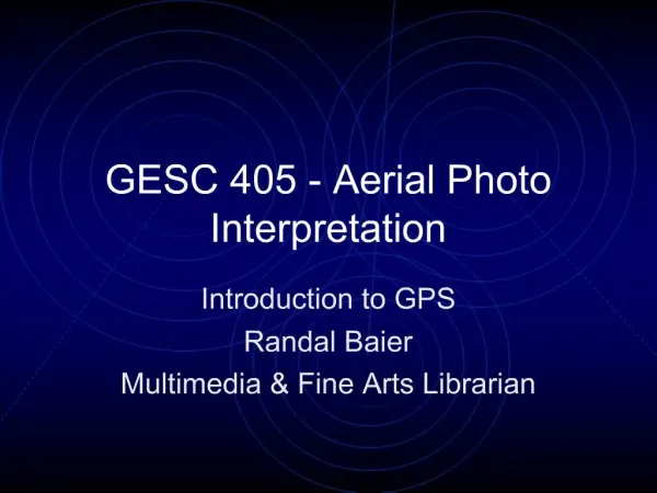 GESC 405 - Aerial Photo Interpretation