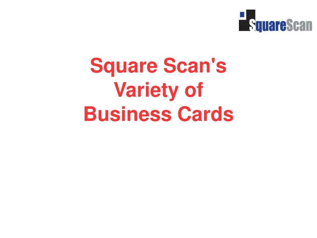 square scan s variety of business cards