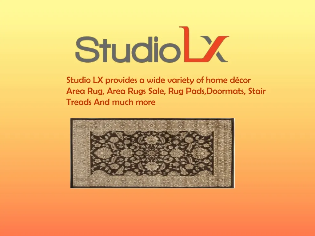 studio lx provides a wide variety of home