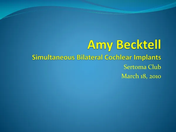 Amy Becktell Simultaneous Bilateral Cochlear Implants