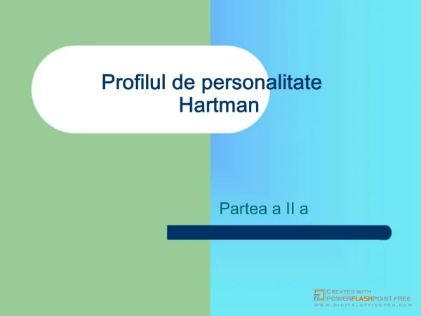 Profilul de personalitate Hartman
